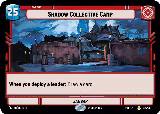 Shadow Collective Camp (025/257) — card price