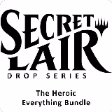 Secret Lair Drop: Marvel Superdrop: The Heroic Everything Bundle, Secret Lair Drop Series — Magic card price