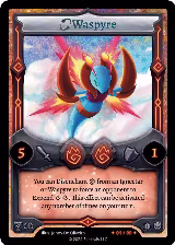Waspyre (Serialized) (/99) — card price