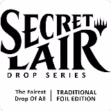 Secret Lair Drop: The Fairest Drop of All - Traditional Foil Edition, Secret Lair Drop Series — Magic card price