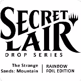 Secret Lair Drop: The Strange Sands: Mountain - Rainbow Foil Edition, Secret Lair Drop Series — Magic card price