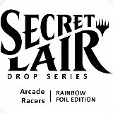 Secret Lair Drop: Arcade Racers - Rainbow Foil Edition, Secret Lair Drop Series — Magic card price