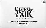 Secret Lair Drop: Our Boss is on Vacation Superdrop: Garden Buds - Non-Foil Edition, Secret Lair Drop Series — Magic card price