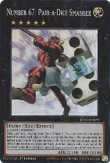 Number 67: Pair-a-Dice Smasher (Super Rare) (JUSH-EN058) — card price
