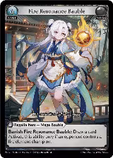 Fire Resonance Bauble (079), Promotional Cards — Grand Archive card price