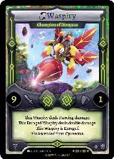 Waspivy - Champion of Dionysus (Serialized) (x/99) — card price