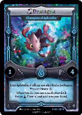 Dratagua - Champion of Aphrodite (Serialized) (/99), Divine Champions: Lifestream — Elestrals card price