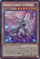 Dogmatika Fleurdelis, the Knighted (Secret Rare) (CH01-EN015) — card price
