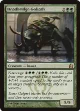Deadbridge Goliath (120), Return to Ravnica — Magic card price