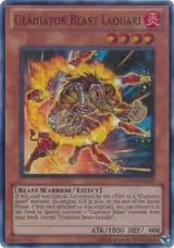 Gladiator Beast Laquari (TU05-EN002) — card price