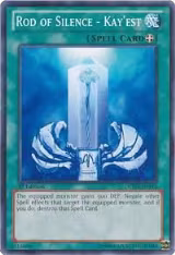 Rod of Silence - Kay'est (LCYW-EN140) — card price
