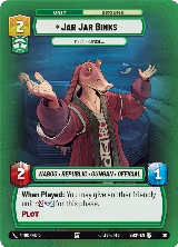 Jar Jar Binks - Mesa Propose (Foil) — card price