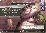 Jabba the Hutt - Wonderful Human Being (Showcase) (1022), Secrets of Power — Star Wars card price