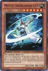 Mystic Swordsman LV6 (LCYW-EN202) — card price