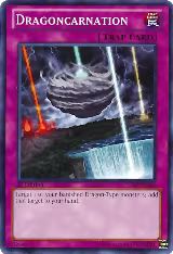 Dragoncarnation (LTGY-EN080) — card price