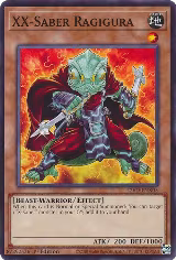 XX-Saber Ragigura (L26D-ENX05) — card price