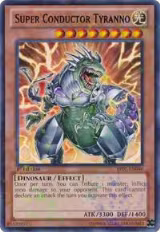 Super Conductor Tyranno (Mosaic Rare) (BP02-EN046) — card price