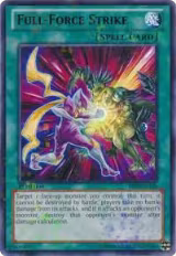 Full-Force Strike (Mosaic Rare) (BP02-EN166), Battle Pack 2: War of the Giants — Yu-Gi-Oh! card price