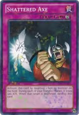Shattered Axe (Mosaic Rare) (BP02-EN187), Battle Pack 2: War of the Giants — Yu-Gi-Oh! card price
