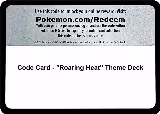 Code Card - "Roaring Heat" Theme Deck — card price