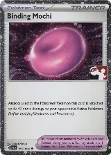 Binding Mochi - 055/064 (Cosmos Holo) (055/064), Prize Pack Series Cards — Pokémon card price
