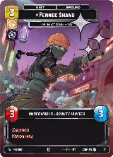 Fennec Shand - The Galaxy Is Dangerous (Foil) (37) — card price