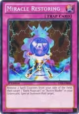 Miracle Restoring (YSYR-EN044) — card price