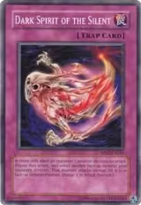 Dark Spirit of the Silent (RP02-EN044) — card price