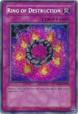 Ring of Destruction (RP02-EN066) — card price