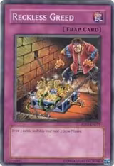 Reckless Greed (RP02-EN071) — card price