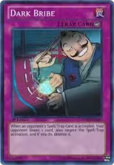 Dark Bribe (BPW2-EN087), Battle Pack 2: War of the Giants Round 2 — Yu-Gi-Oh! card price