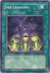 Des Croaking (DR04-EN042), Dark Revelation Volume 4 — Yu-Gi-Oh! card price