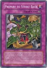 Prepare to Strike Back (DR04-EN060) — card price