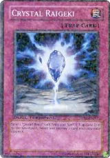 Crystal Raigeki (DT01-EN099) — card price