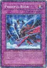 Prideful Roar (DT02-EN097) — card price
