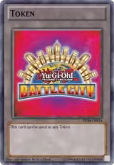 Token: Battle City (TKN4-EN014) — card price
