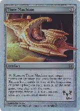 Time Machine (Alternate Foil) (128) — card price