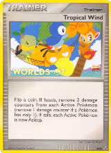Tropical Wind - DP05 (Worlds 07) (DP05) — card price