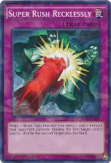 Super Rush Recklessly (Shatterfoil) (BP03-EN219), Battle Pack 3: Monster League — Yu-Gi-Oh! card price