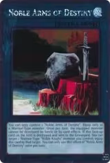Noble Arms of Destiny (NKRT-EN022) — card price