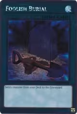 Foolish Burial (NKRT-EN028), Noble Knights of the Round Table Box Set — Yu-Gi-Oh! card price