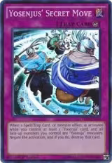 Yosenjus' Secret Move (THSF-EN009) — card price