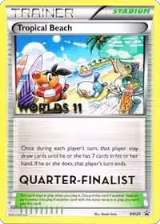 Tropical Beach - BW28 (Worlds 11) [Quarter-Finalist] (BW28) — card price