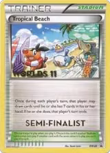 Tropical Beach - BW28 (Worlds 11) [Semi Finalist] (BW28) — card price