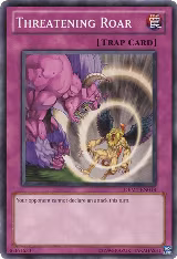 Threatening Roar (DEM1-EN018) — card price