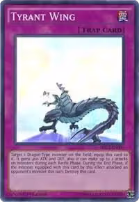 Tyrant Wing (DRL2-EN007), Dragons of Legend 2 — Yu-Gi-Oh! card price