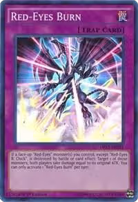 Red-Eyes Burn (DRL2-EN021), Dragons of Legend 2 — Yu-Gi-Oh! card price