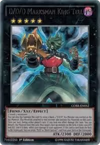 D/D/D Marksman King Tell (CORE-EN052), Clash of Rebellions — Yu-Gi-Oh! card price
