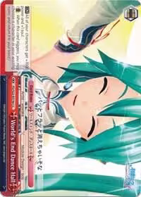 World's End Dance Hall (A) (PD/S22-E074a CC), Hatsune Miku -Project DIVA- f — Weiß Schwarz card price