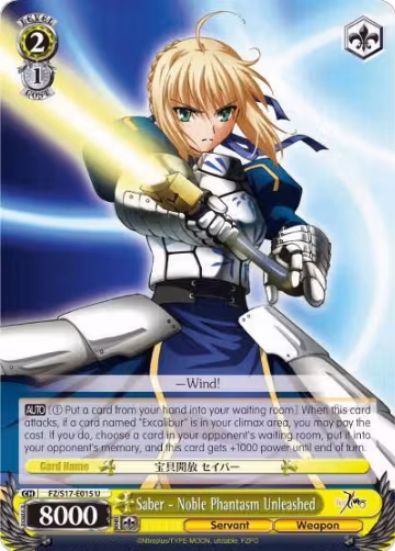 Saber - Noble Phantasm Unleashed (FZ/S17-E015 U), Fate/Zero — Weiß Schwarz card price